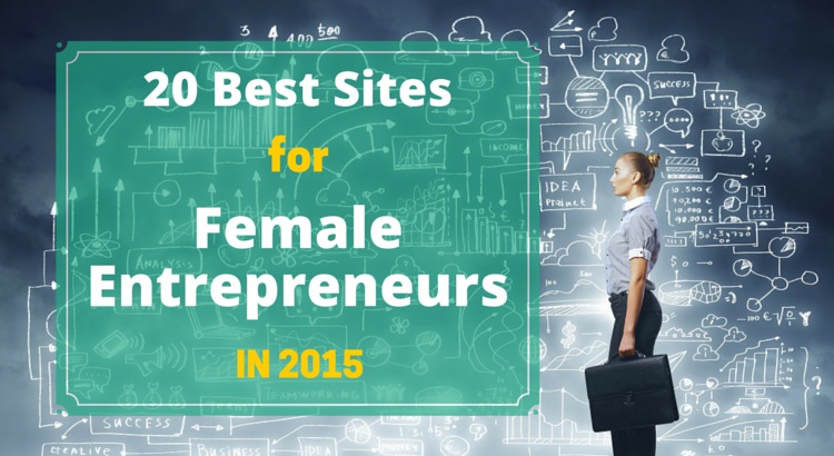 20-Best-Sites-for-Female-Entrepreneurs-in-2015